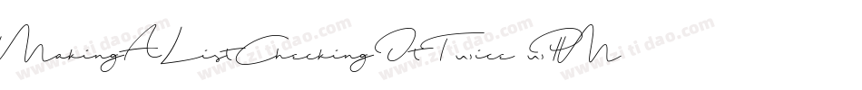 MakingAListCheckingItTwice-wPMn字体转换