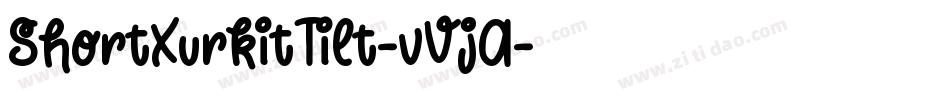 ShortXurkitTilt-vVjA字体转换