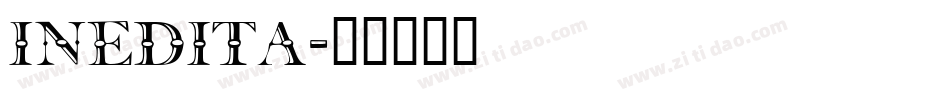 Inedita字体转换