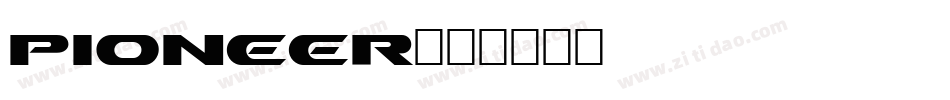 Pioneer字体转换