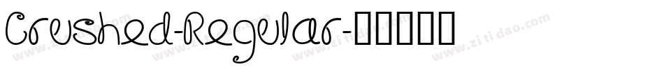 Crushed-Regular字体转换