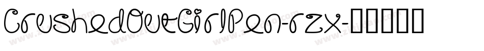 CrushedOutGirlPen-rzx字体转换