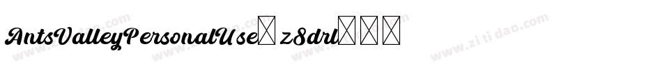 AntsValleyPersonalUse-z8drl字体转换