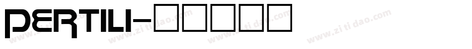 PERTILI字体转换