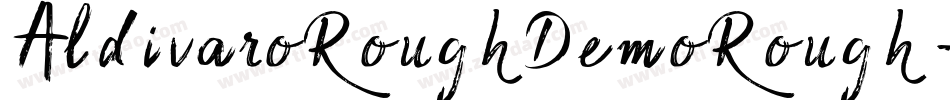 AldivaroRoughDemoRough-JRpqj字体转换
