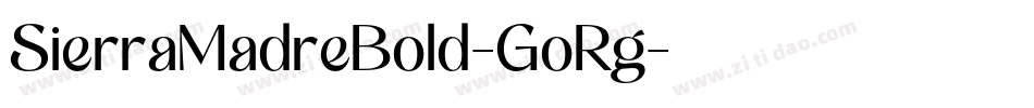SierraMadreBold-GoRg字体转换