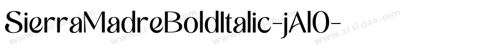 SierraMadreBoldItalic-jAl0字体转换