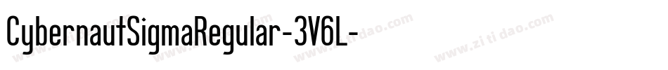 CybernautSigmaRegular-3V6L字体转换
