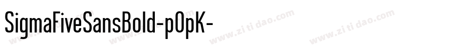 SigmaFiveSansBold-pOpK字体转换