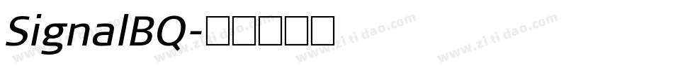 SignalBQ字体转换