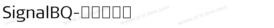SignalBQ字体转换