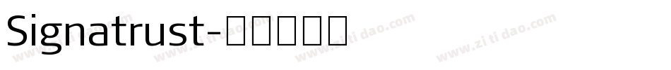 Signatrust字体转换