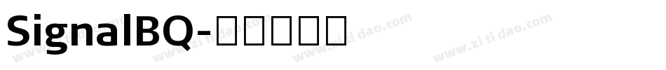 SignalBQ字体转换