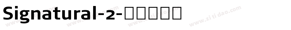 Signatural-2字体转换