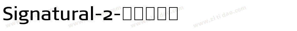 Signatural-2字体转换