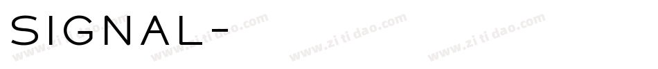 Signal字体转换