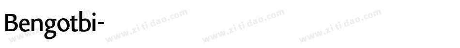 Bengotbi字体转换