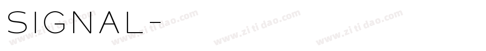 Signal字体转换