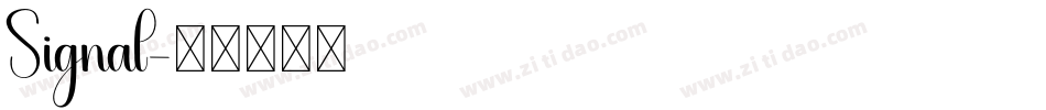 Signal字体转换