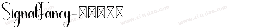SignalFancy字体转换