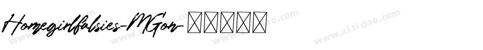 Homegirlfalsies-MGon字体转换