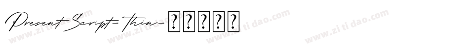 PresentScript-Thin字体转换