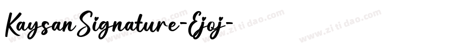 KaysanSignature-Ejoj字体转换