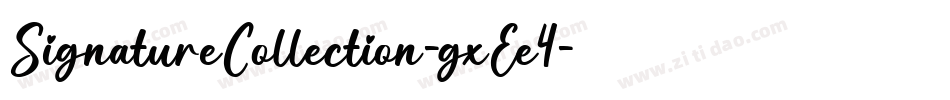 SignatureCollection-gxEe4字体转换
