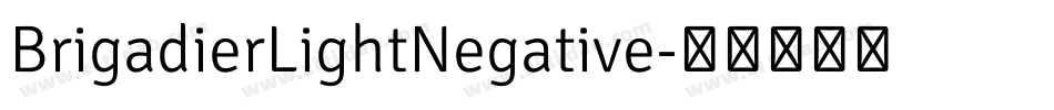 BrigadierLightNegative字体转换