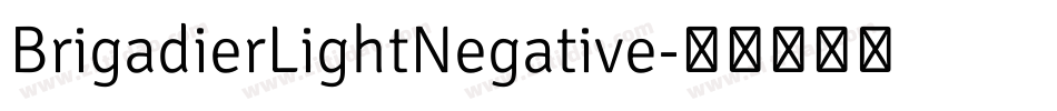 BrigadierLightNegative字体转换