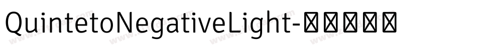 QuintetoNegativeLight字体转换