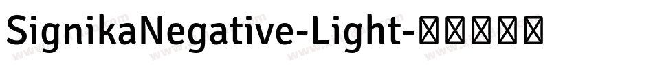 SignikaNegative-Light字体转换