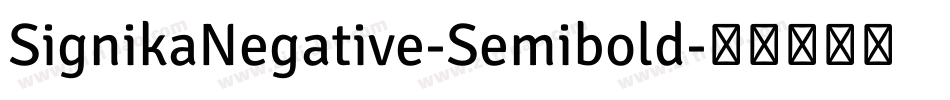 SignikaNegative-Semibold字体转换