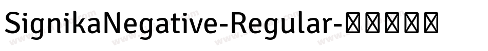 SignikaNegative-Regular字体转换