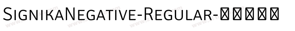 SignikaNegative-Regular字体转换