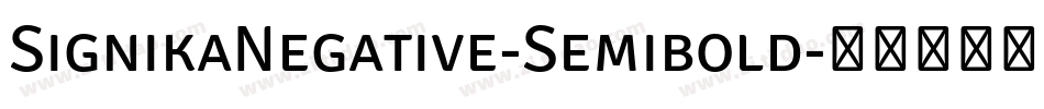 SignikaNegative-Semibold字体转换