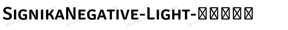 SignikaNegative-Light字体转换