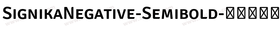 SignikaNegative-Semibold字体转换