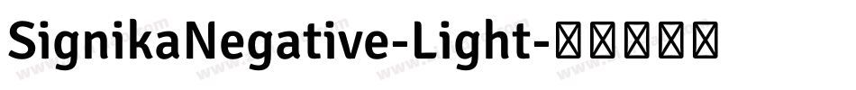 SignikaNegative-Light字体转换
