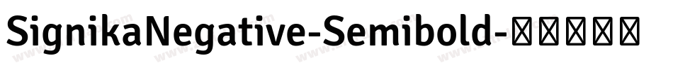 SignikaNegative-Semibold字体转换