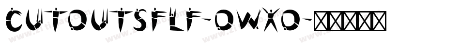 Cutoutsflf-owxo字体转换