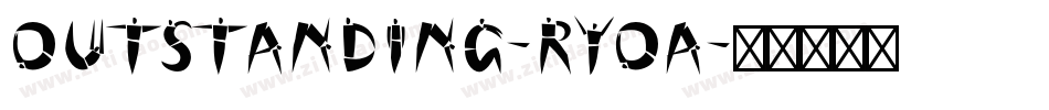 Outstanding-RyOA字体转换