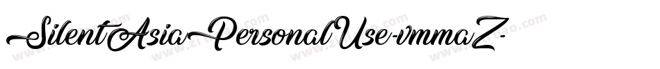 SilentAsiaPersonalUse-vmmaZ字体转换