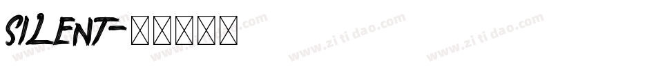 SILENT字体转换