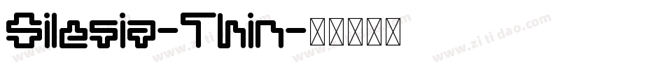 Silesia-Thin字体转换
