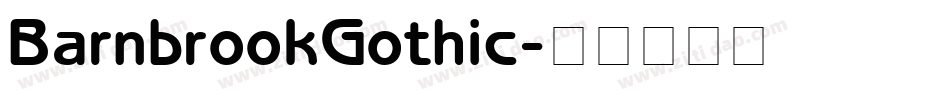 BarnbrookGothic字体转换
