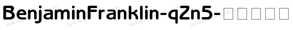 BenjaminFranklin-qZn5字体转换