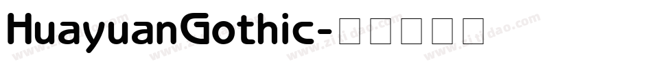 HuayuanGothic字体转换