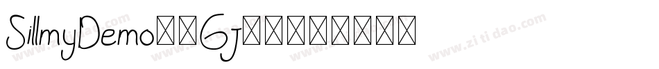 SillmyDemo-1Gj44字体转换