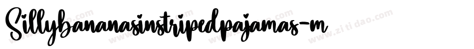 Sillybananasinstripedpajamas-mpga字体转换